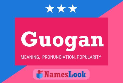 Guogan Name Poster