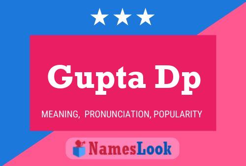 Gupta Dp Name Poster