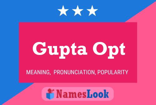 Gupta Opt Name Poster