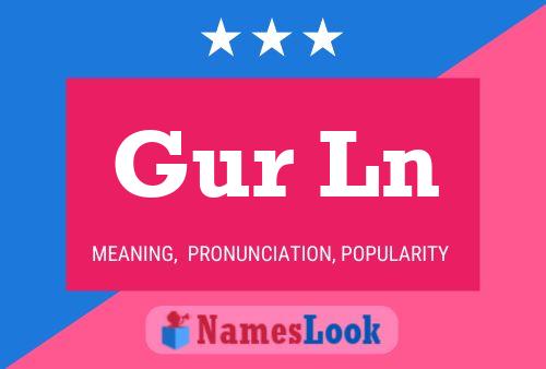 Gur Ln Name Poster