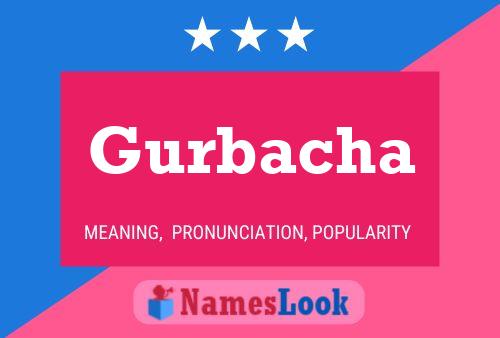 Gurbacha Name Poster