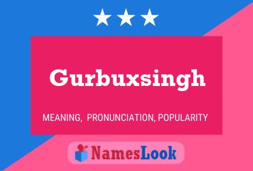 Gurbuxsingh Name Poster