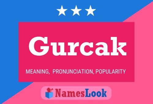 Gurcak Name Poster