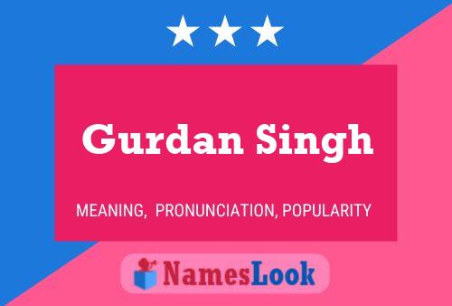 Gurdan Singh Name Poster