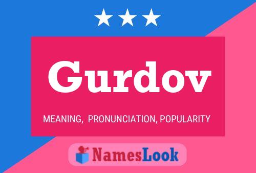 Gurdov Name Poster