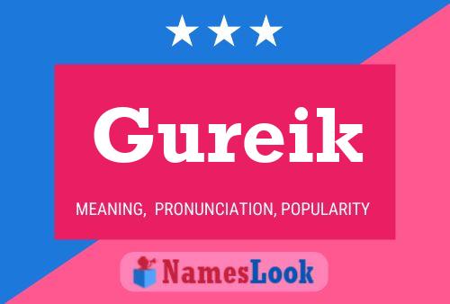 Gureik Name Poster