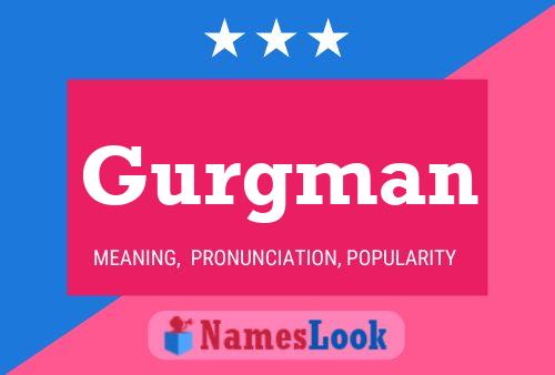 Gurgman Name Poster