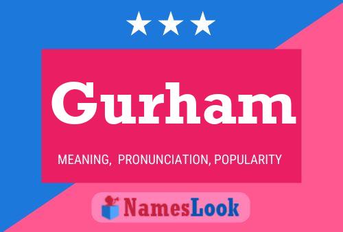 Gurham Name Poster