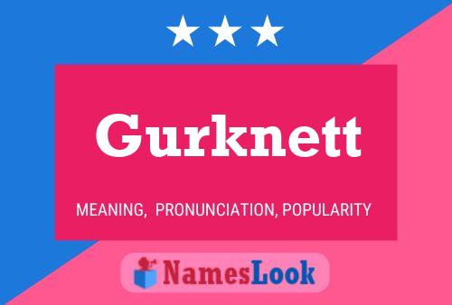 Gurknett Name Poster