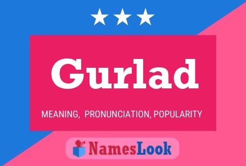 Gurlad Name Poster