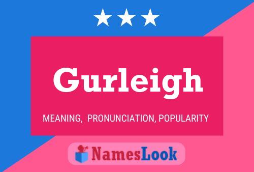 Gurleigh Name Poster