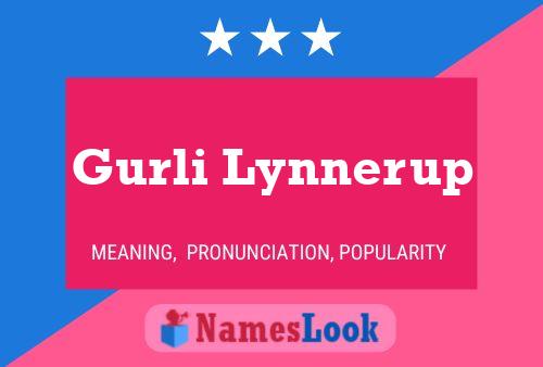 Gurli Lynnerup Name Poster