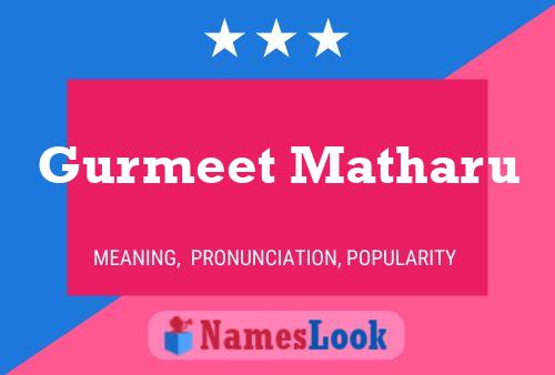 Gurmeet Matharu Name Poster