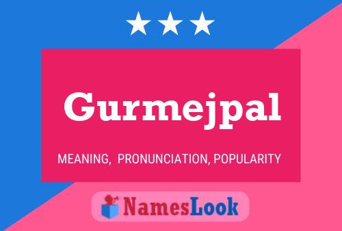 Gurmejpal Name Poster