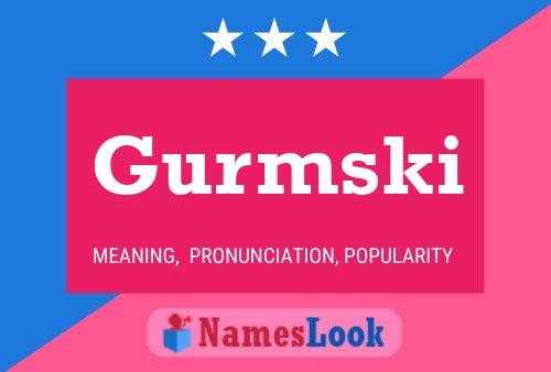 Gurmski Name Poster