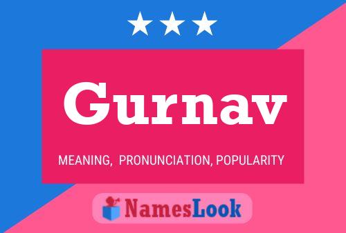 Gurnav Name Poster