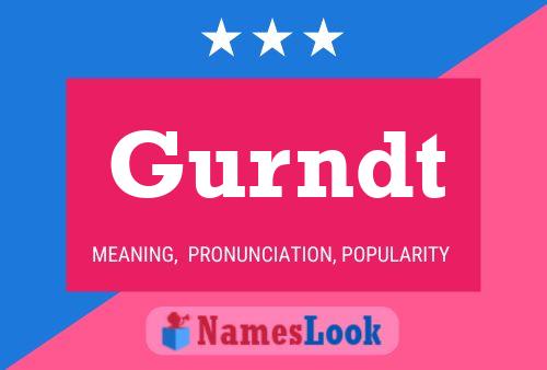 Gurndt Name Poster