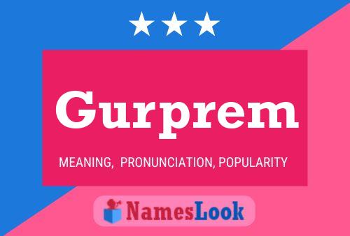 Gurprem Name Poster