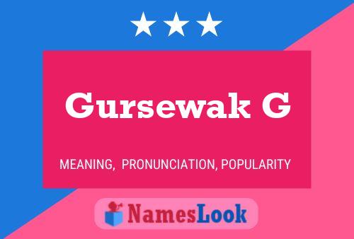 Gursewak G Name Poster