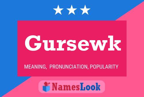 Gursewk Name Poster