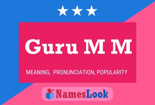 Guru M M Name Poster