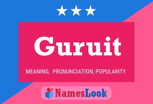 Guruit Name Poster