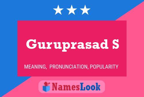 Guruprasad S Name Poster