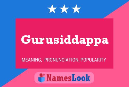 Gurusiddappa Name Poster