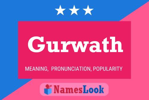 Gurwath Name Poster