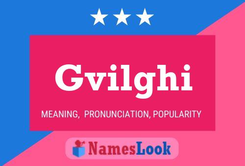 Gvilghi Name Poster