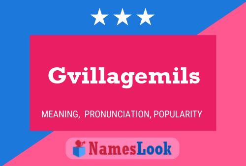 Gvillagemils Name Poster