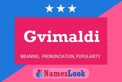 Gvimaldi Name Poster