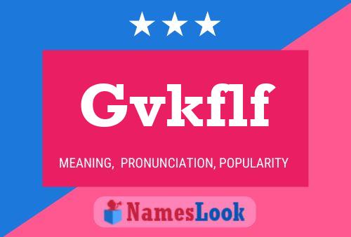 Gvkflf Name Poster