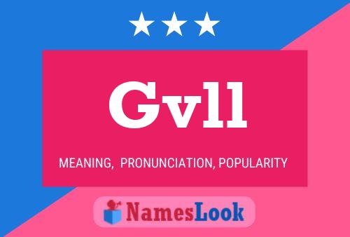 Gvll Name Poster