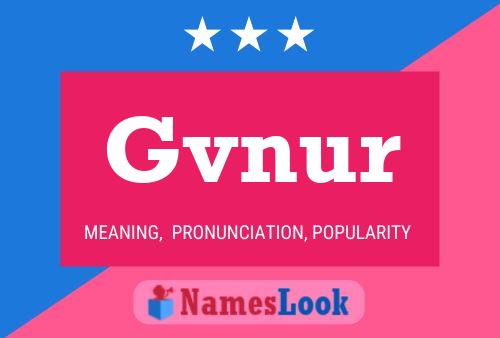 Gvnur Name Poster