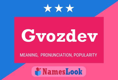 Gvozdev Name Poster