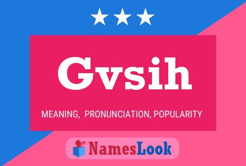 Gvsih Name Poster