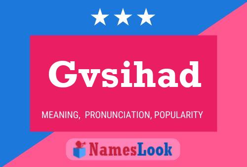 Gvsihad Name Poster