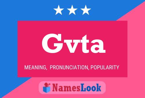 Gvta Name Poster