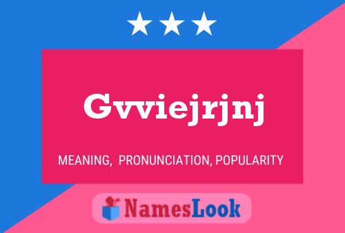 Gvviejrjnj Name Poster