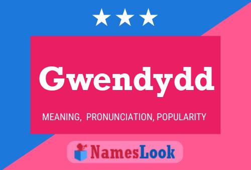 Gwendydd Name Poster