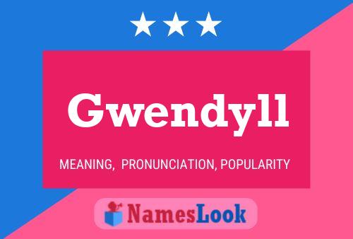 Gwendyll Name Poster