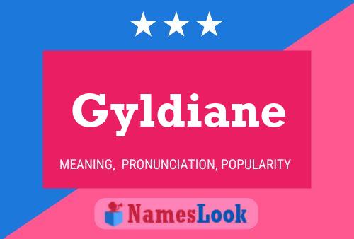 Gyldiane Name Poster