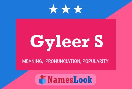 Gyleer S Name Poster