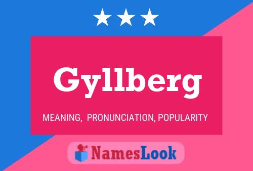 Gyllberg Name Poster