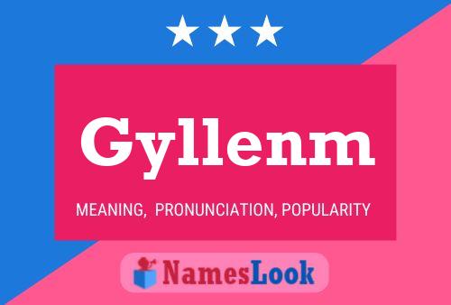 Gyllenm Name Poster