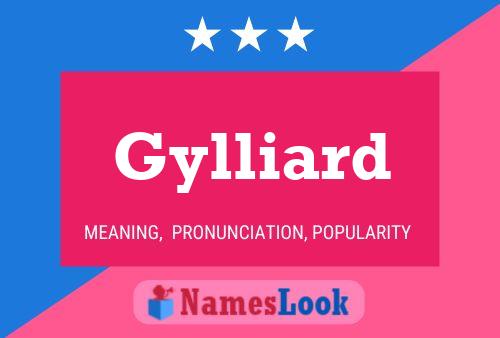 Gylliard Name Poster