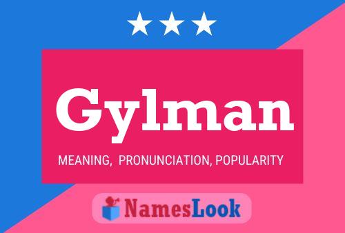 Gylman Name Poster