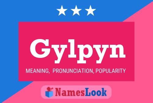 Gylpyn Name Poster