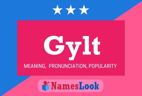 Gylt Name Poster